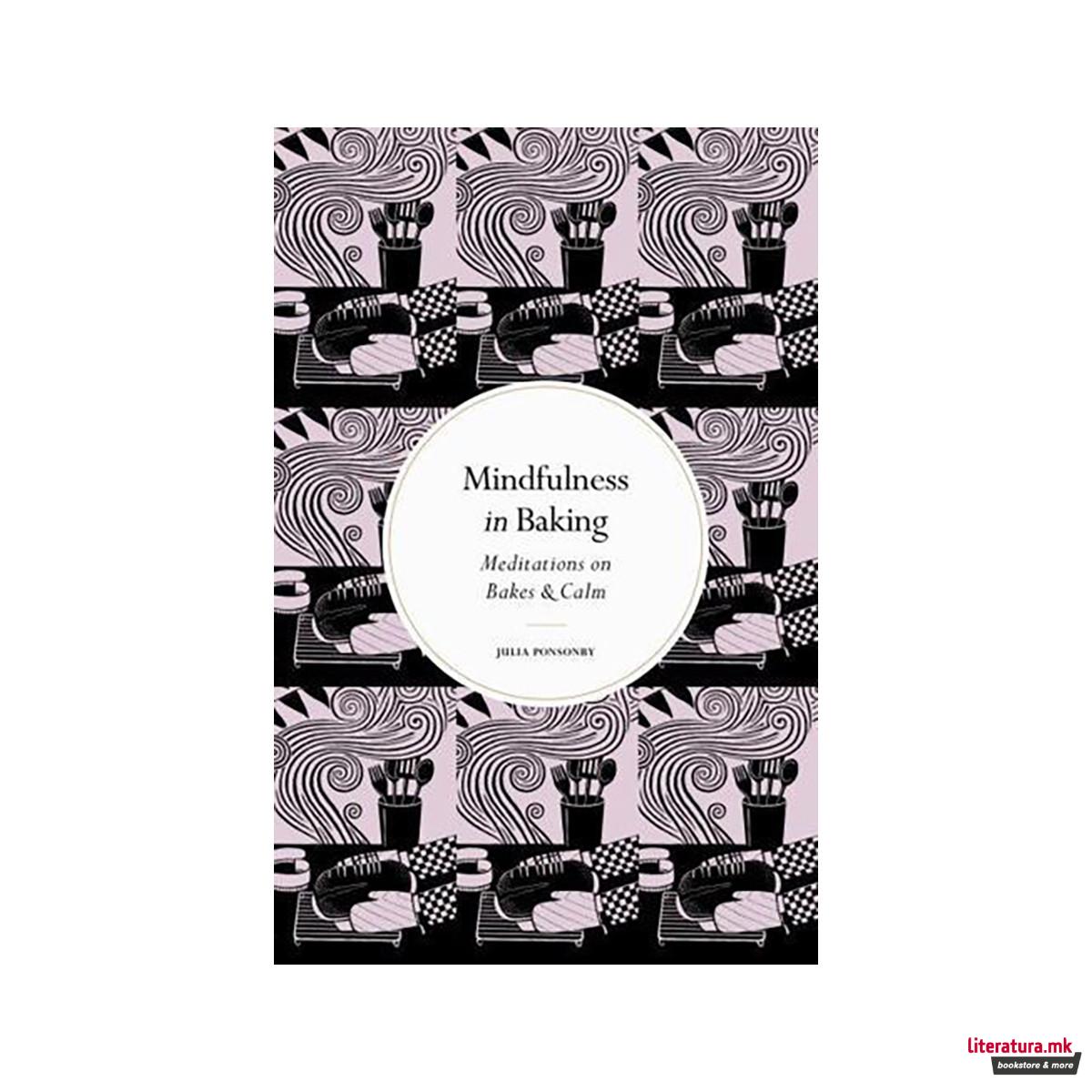 Mindfulness in Baking 