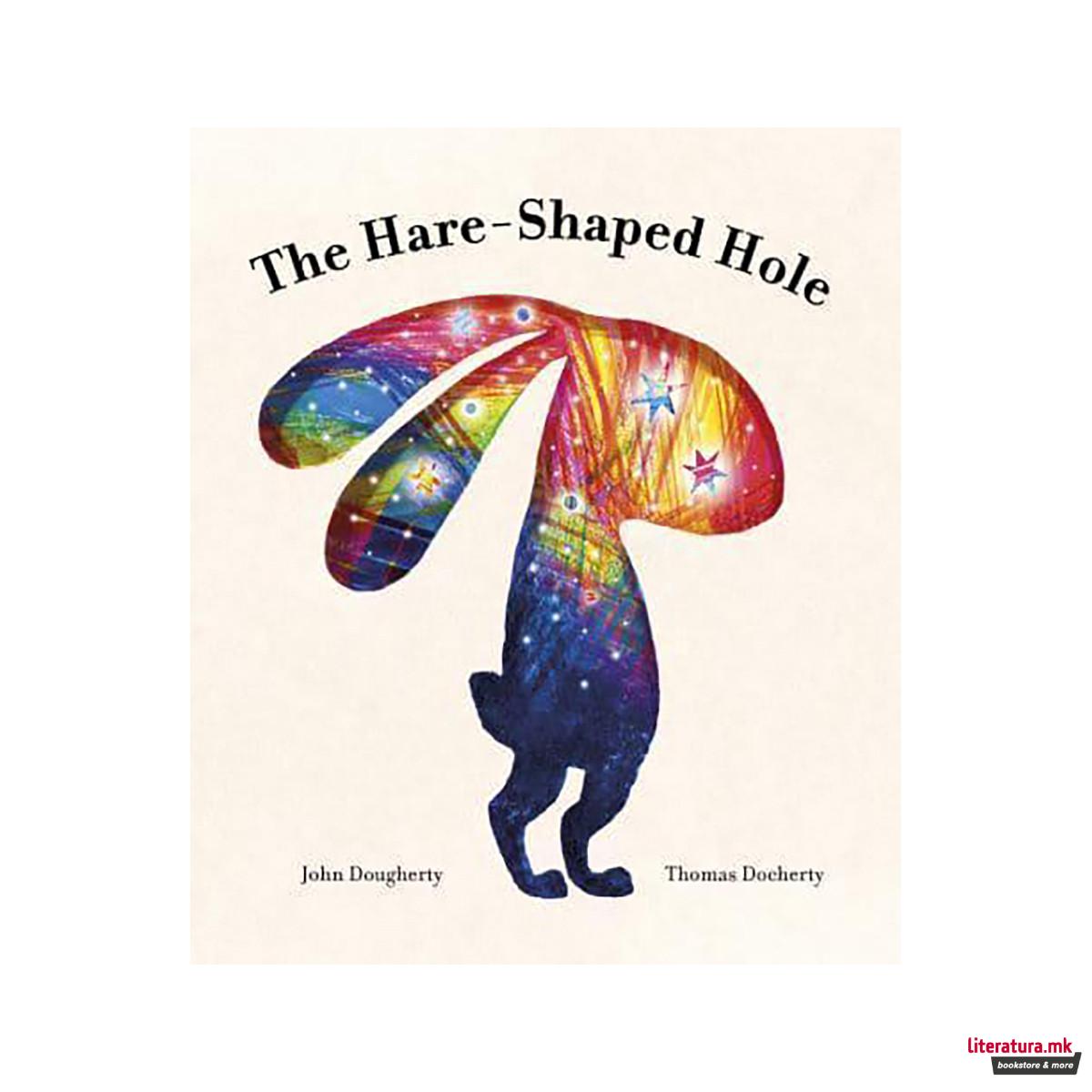 The Hare-Shaped Hole 