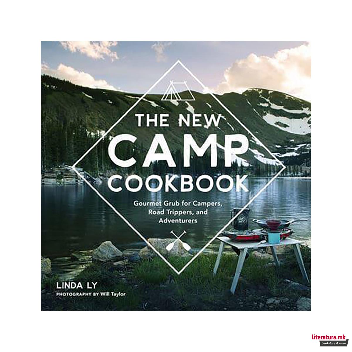 The New Camp Cookbook - Great Outdoor Cooking 