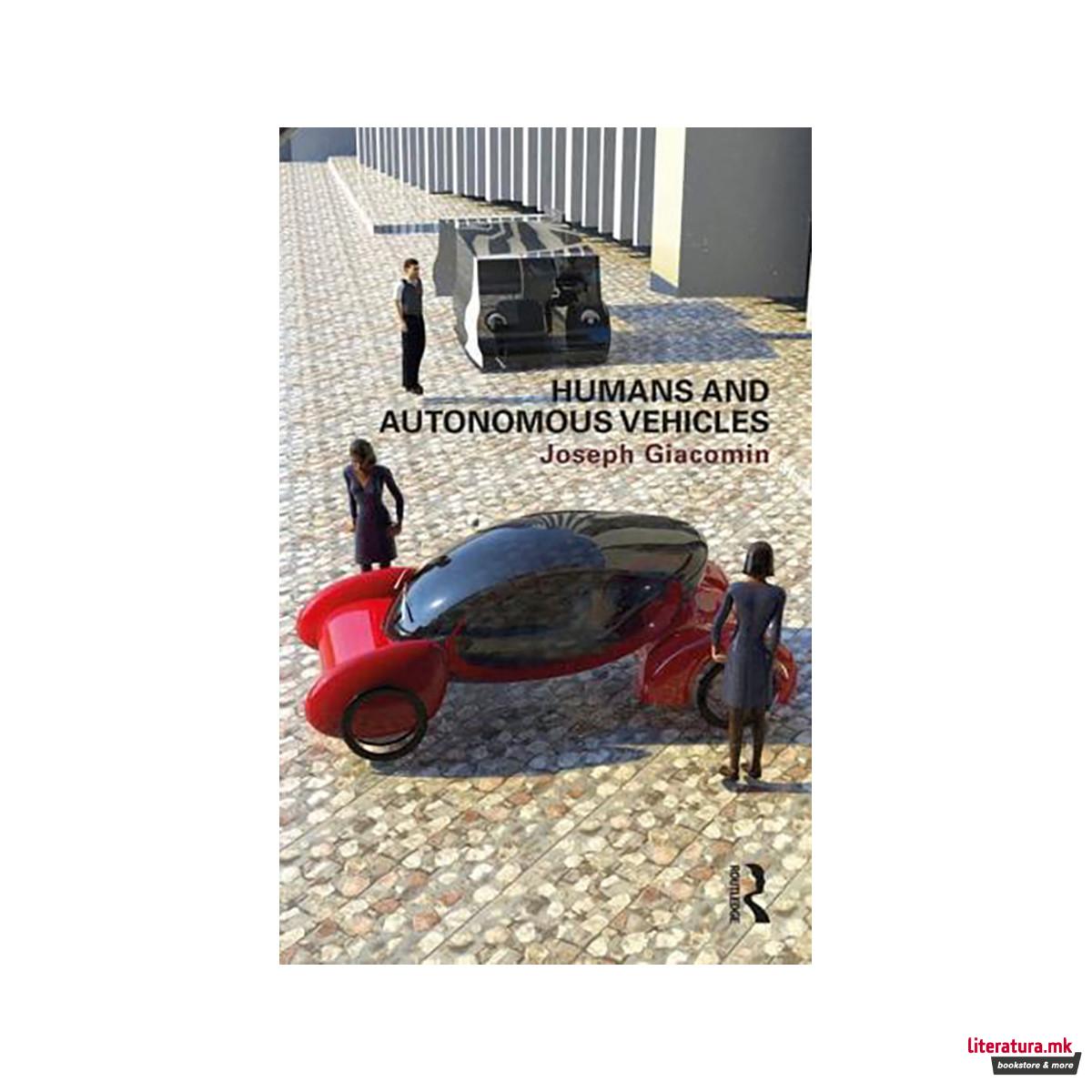 Humans and Autonomous Vehicles 