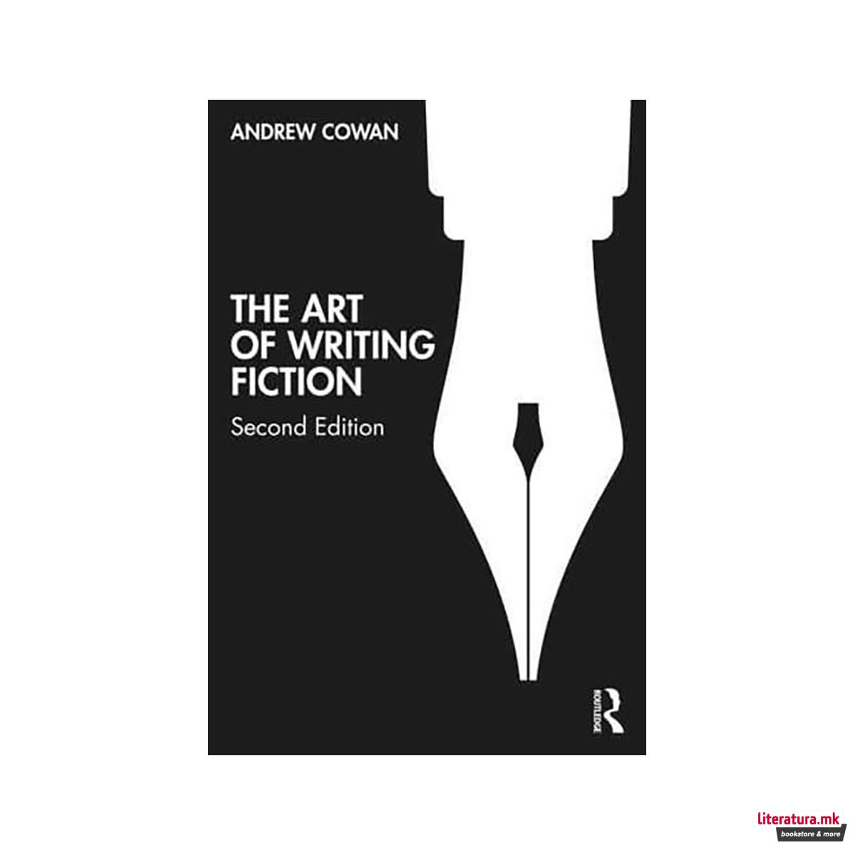 The Art of Writing Fiction 