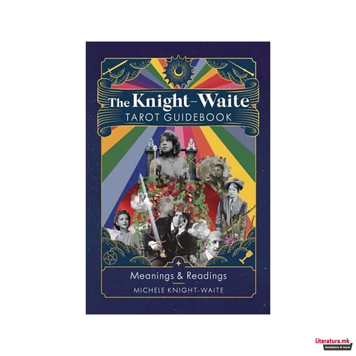 The Knight-Waite Tarot Guidebook 