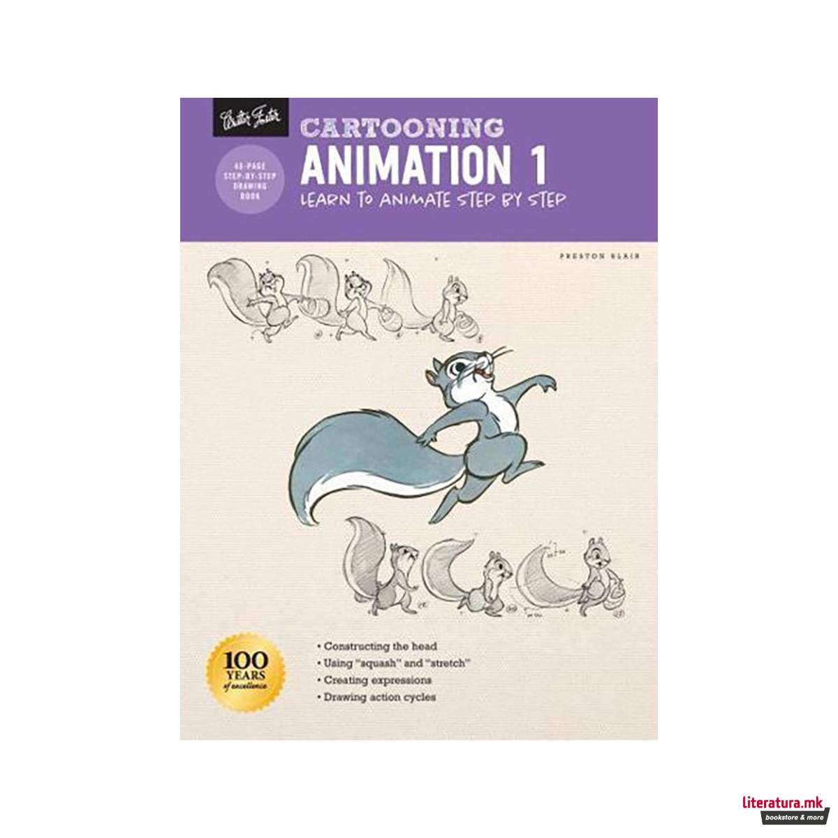 Cartooning: Animation 1 With Preston Blair 