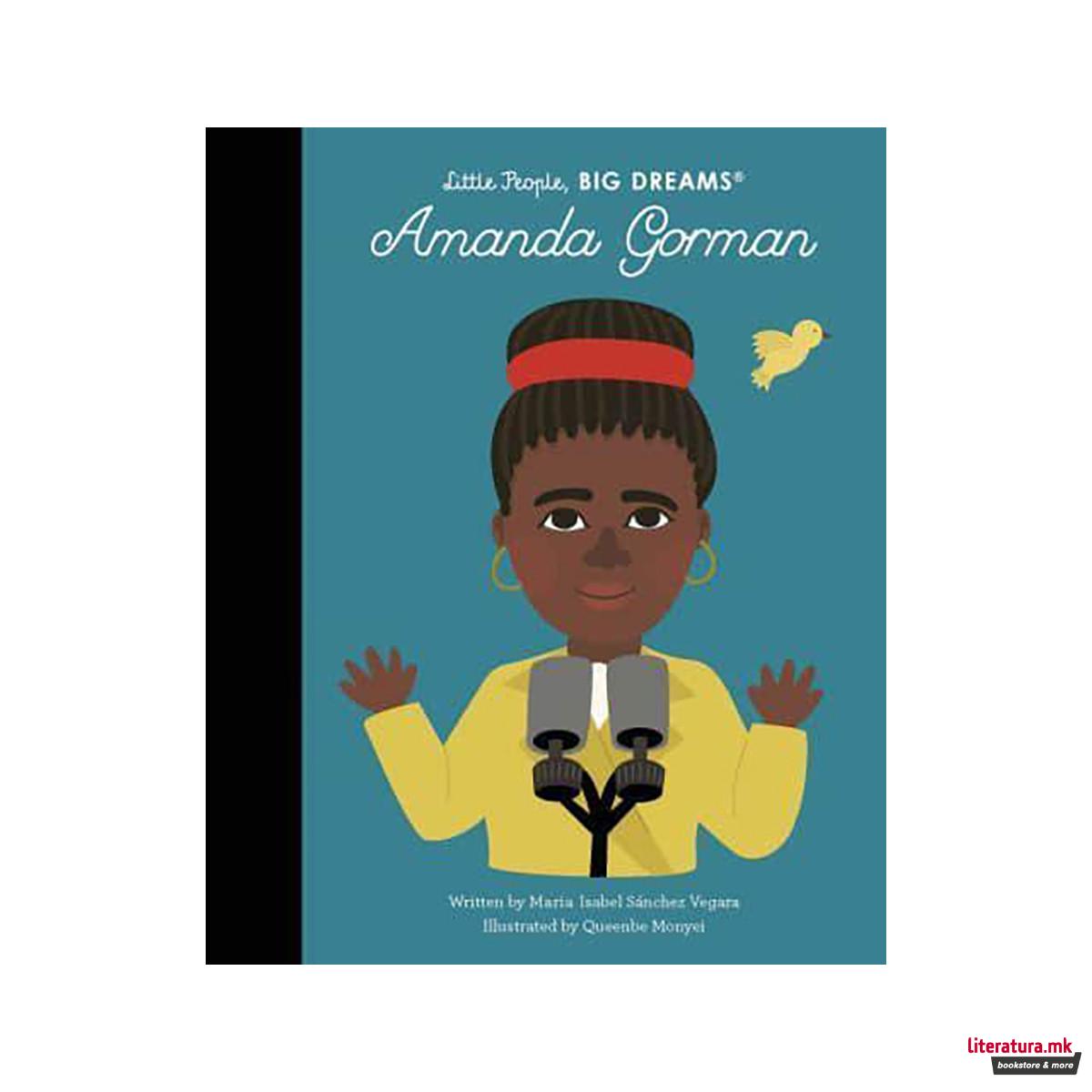 Amanda Gorman - Little People, Big Dreams 