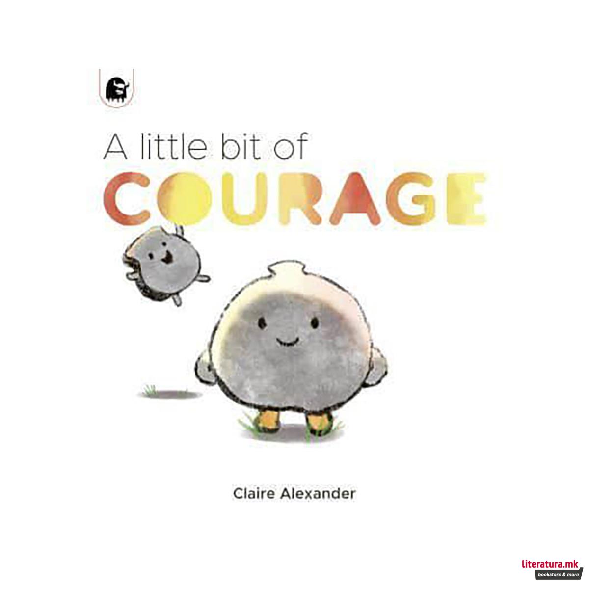 A Little Bit of Courage - The Ploofers 