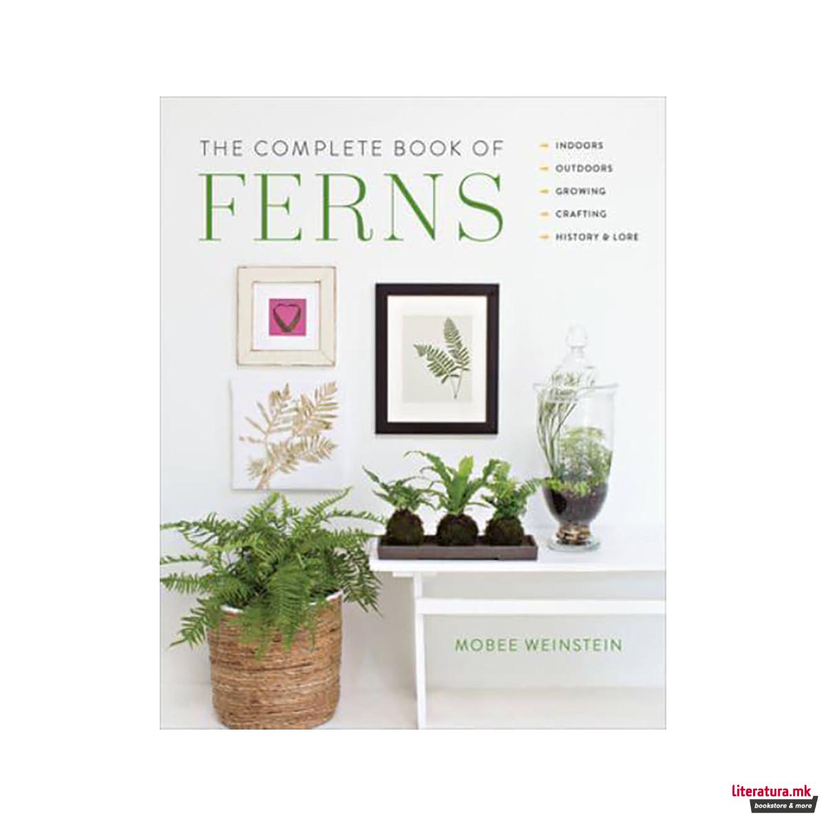 The Complete Book of Ferns 