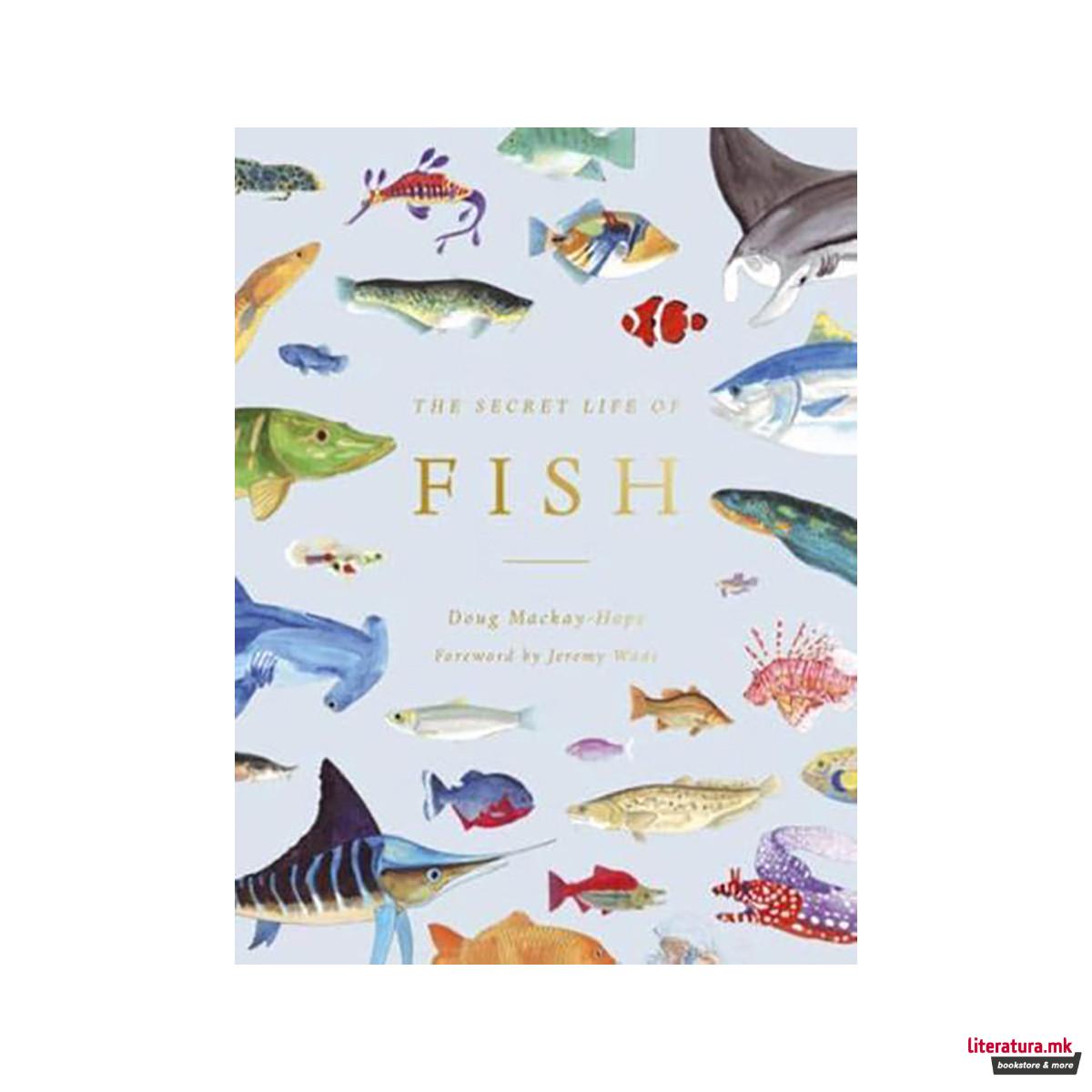 The Secret Life of Fish 