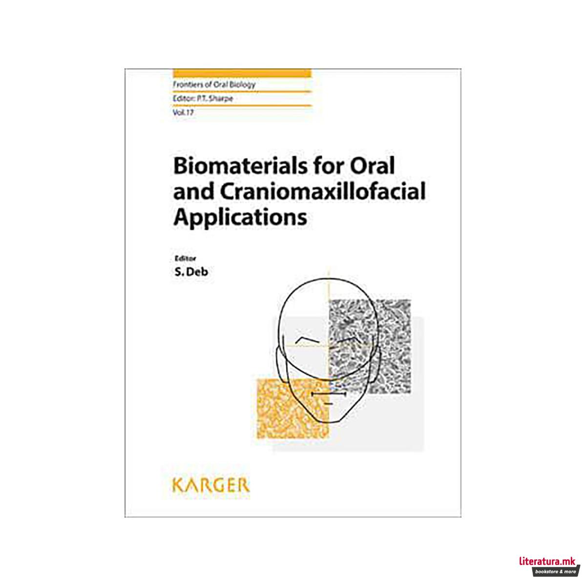Biomaterials for Oral and Craniomaxillofacial Applications 