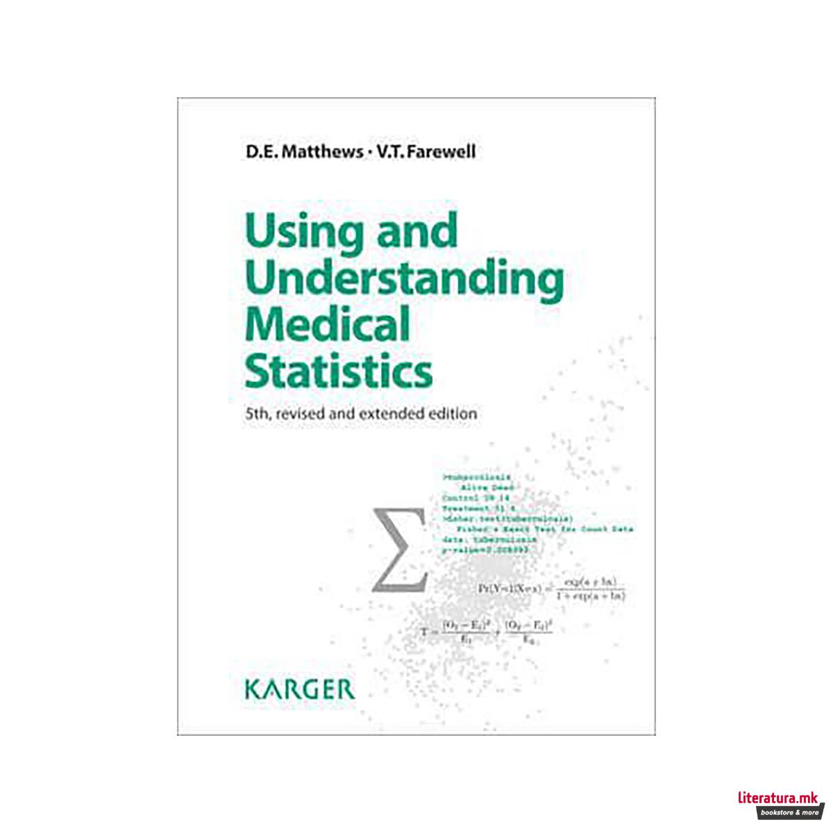 Using and Understanding Medical Statistics 