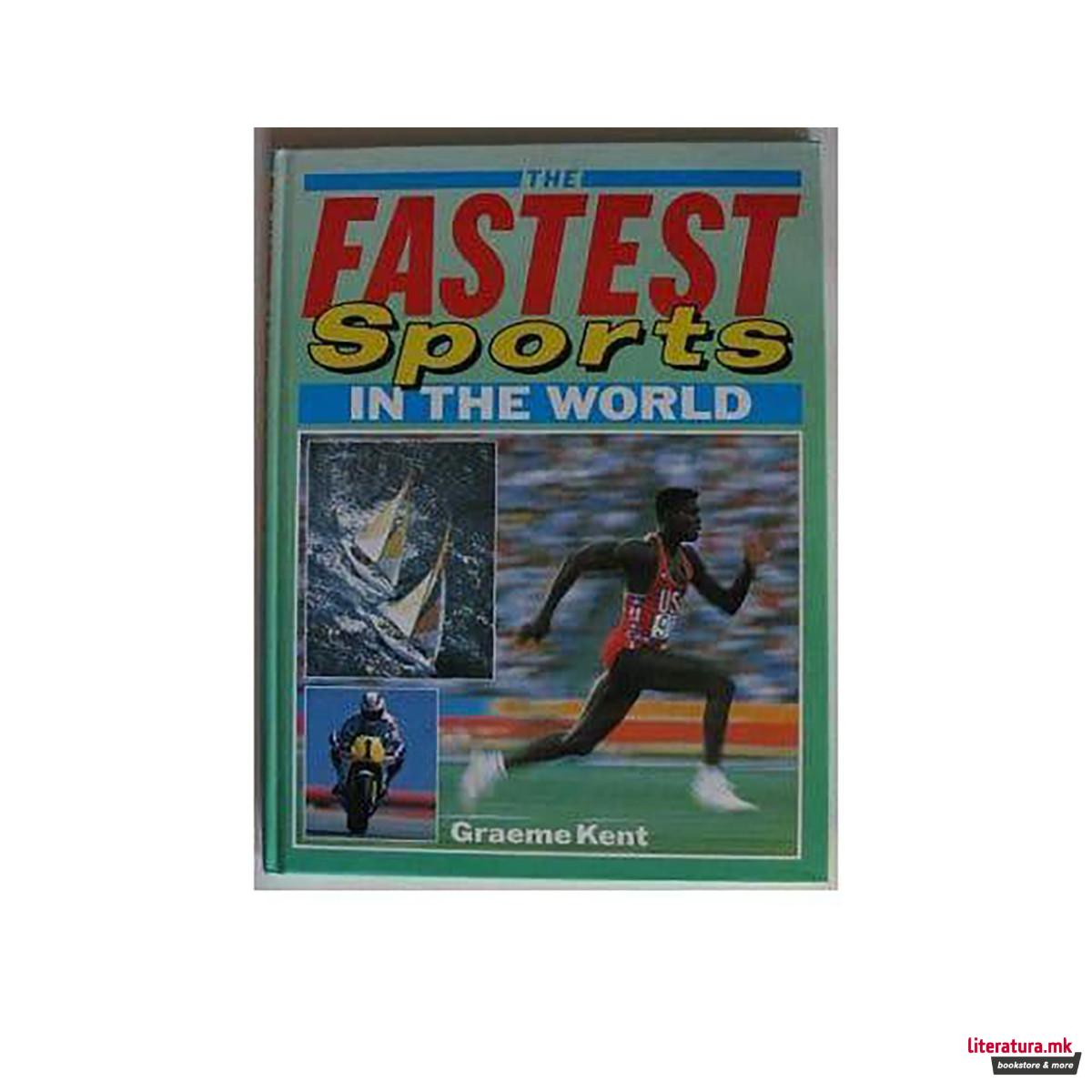 The Fastest Sports in the World 