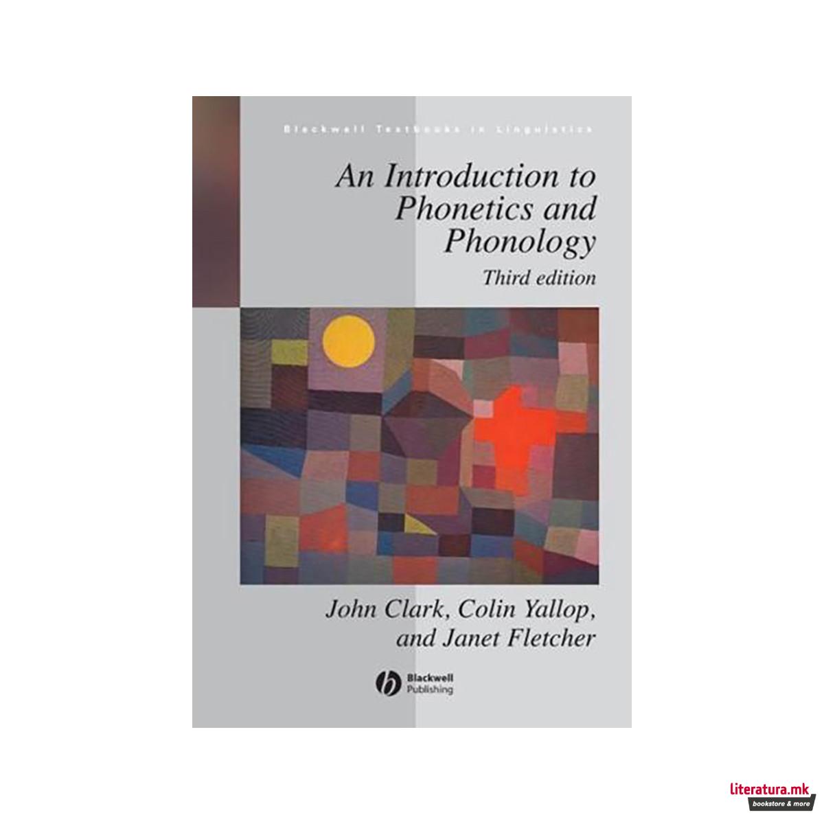 An Introduction to Phonetics and Phonology - Blackwell Textbooks in Linguistics 