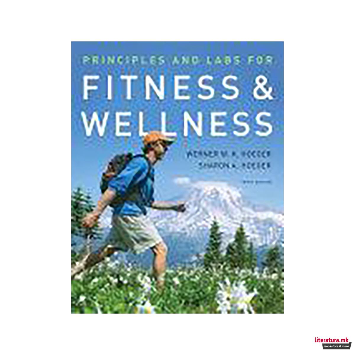 Principles and Labs for Fitness and Wellness 