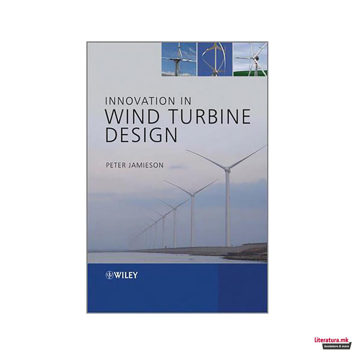Innovation in Wind Turbine Design 