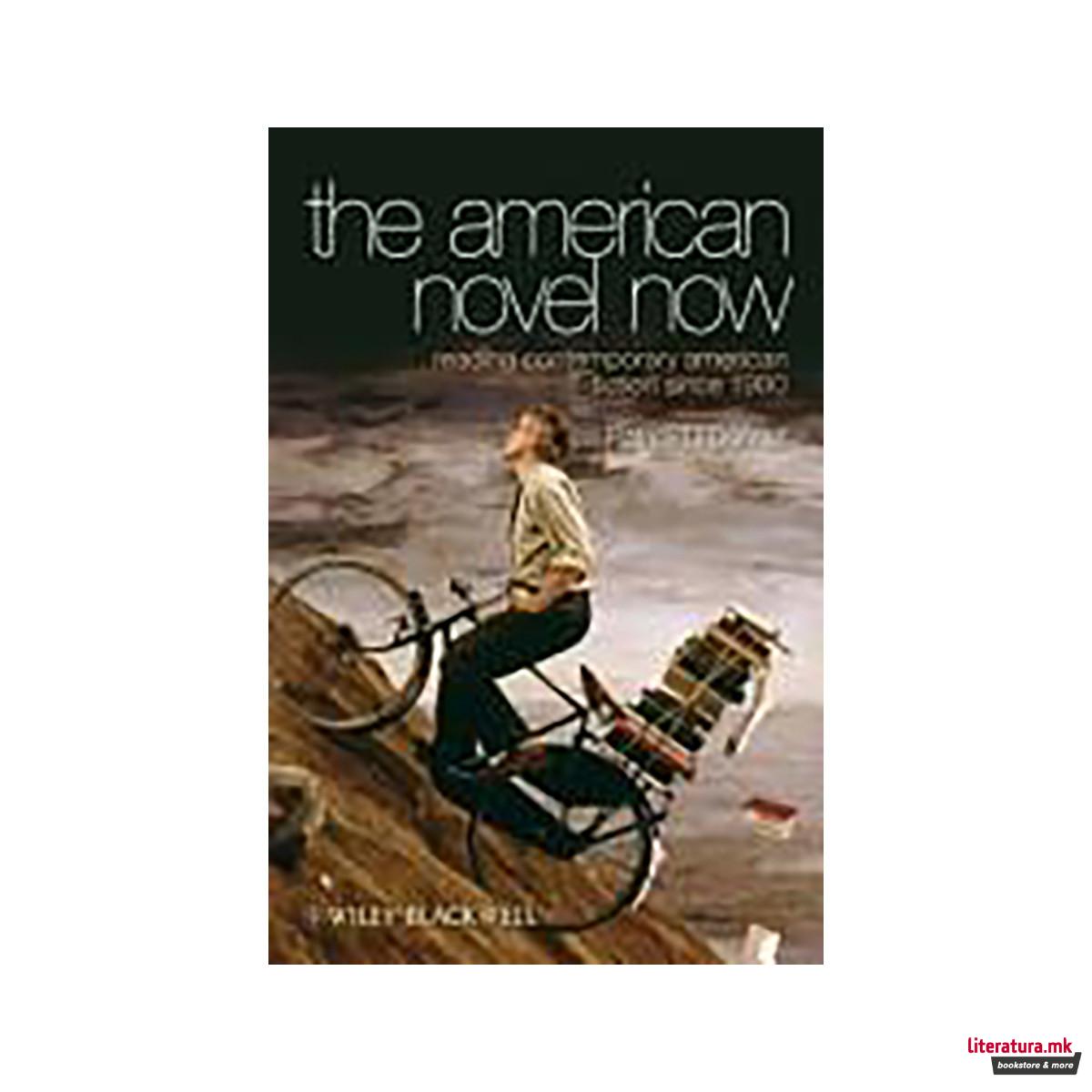 The American Novel Now 