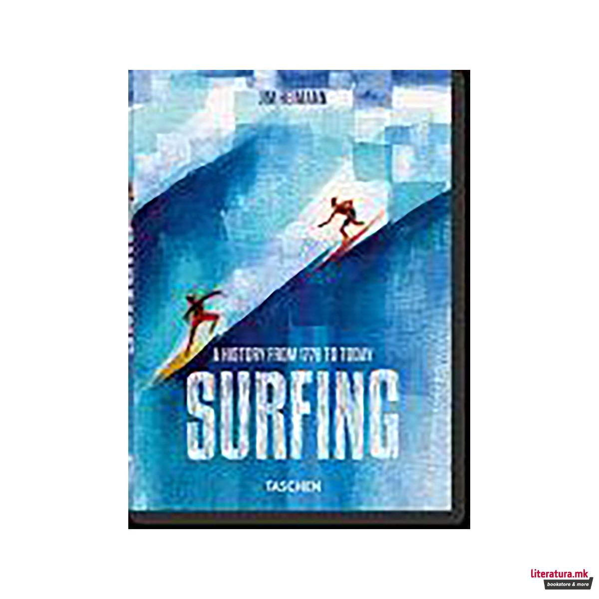 Surfing. 1778-Today. 40th Ed 