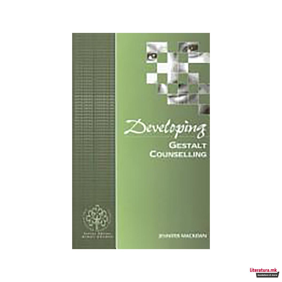 Developing Gestalt Counselling 