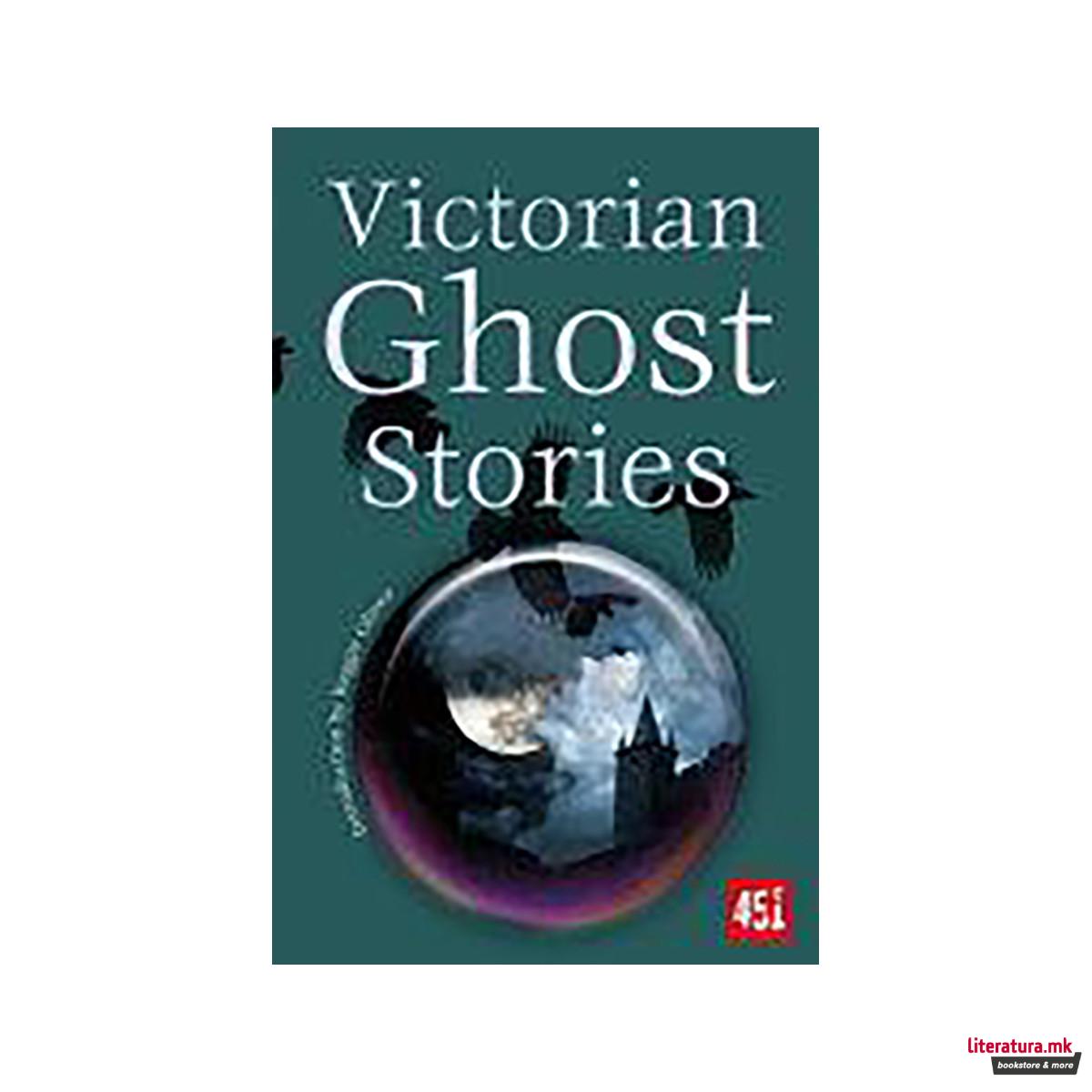 Victorian Ghost Stories 