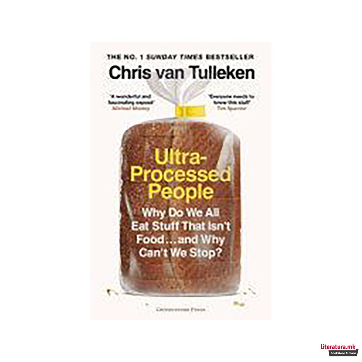 Ultra-Processed People 