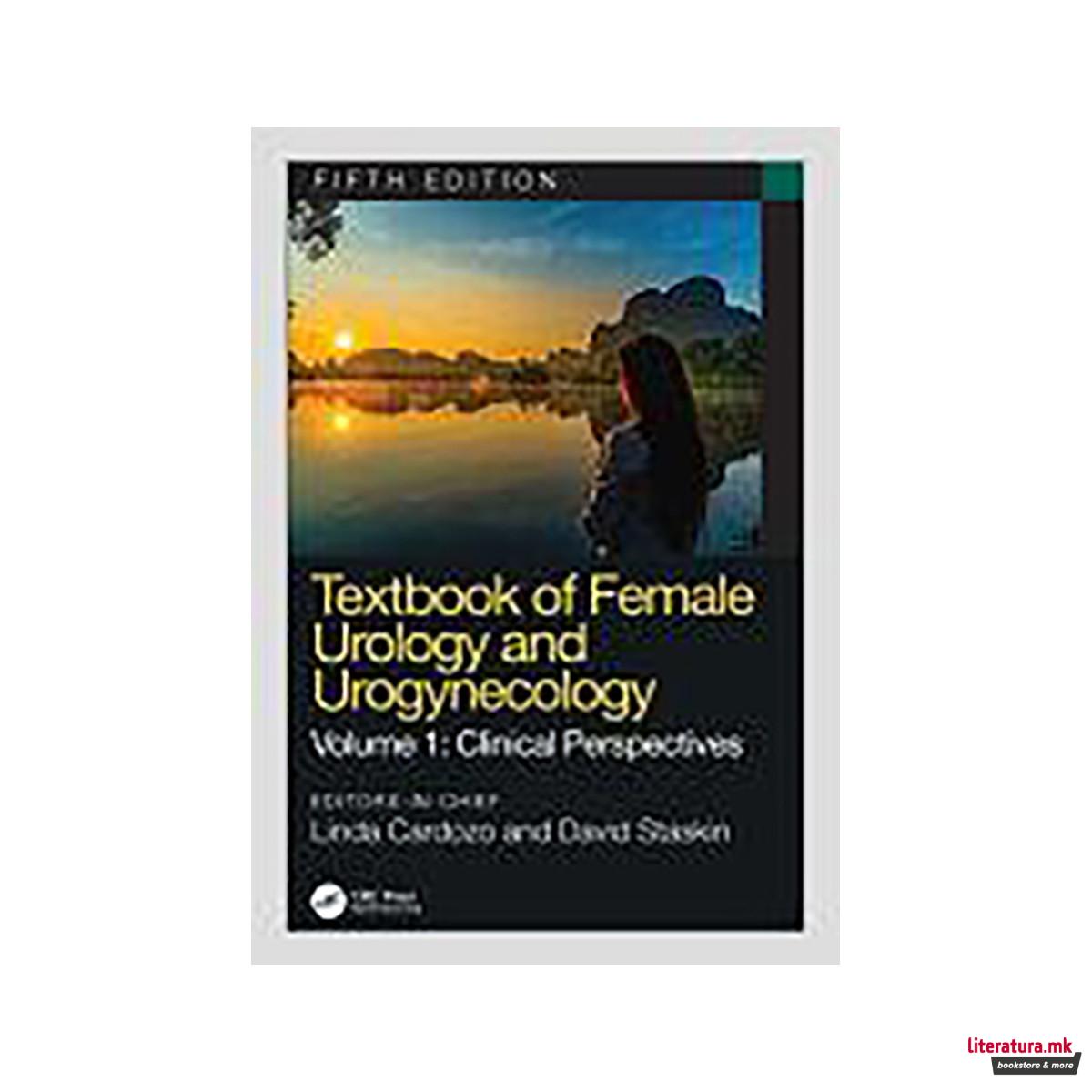 Textbook of Female Urology and Urogynecology 