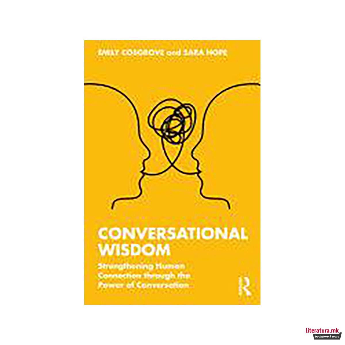 Conversational Wisdom 