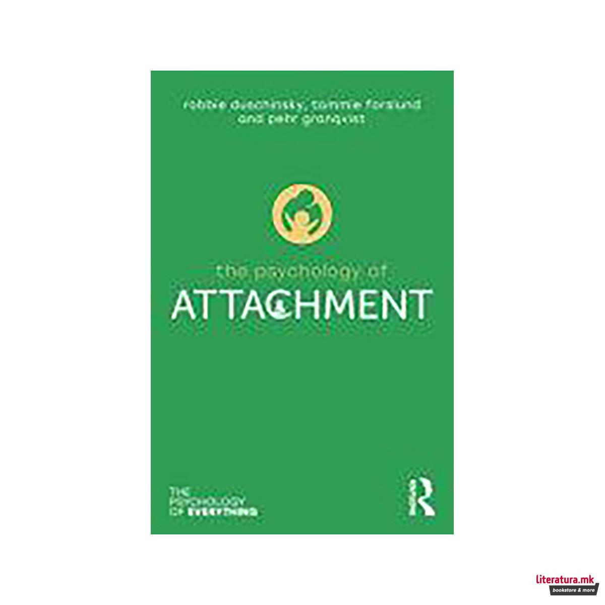 The Psychology of Attachment 