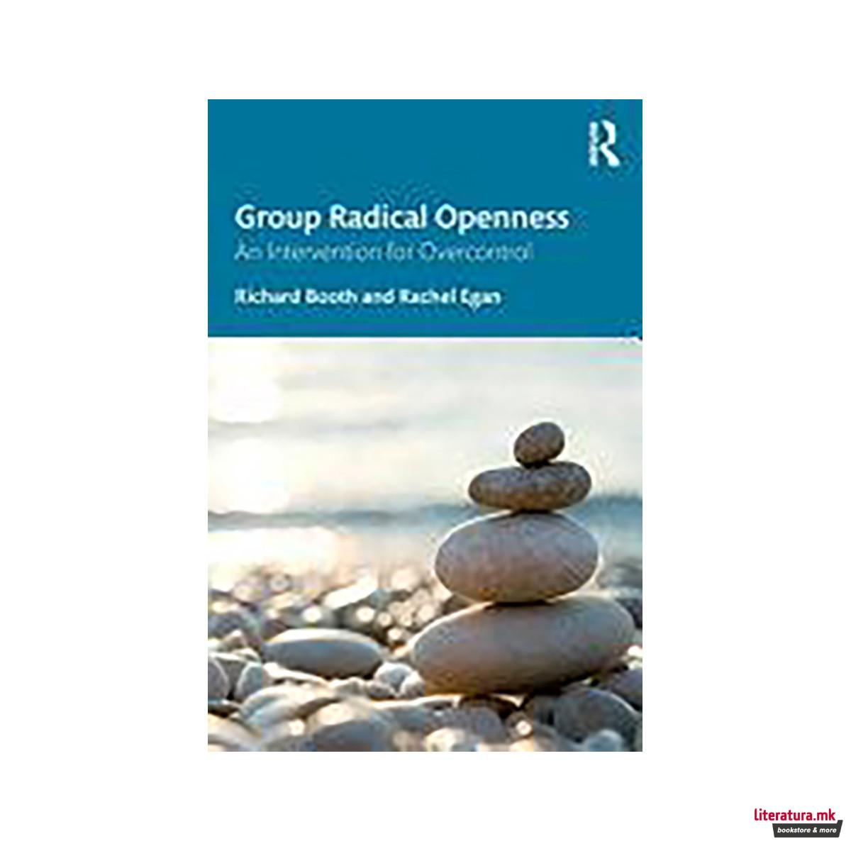 Group Radical Openness 
