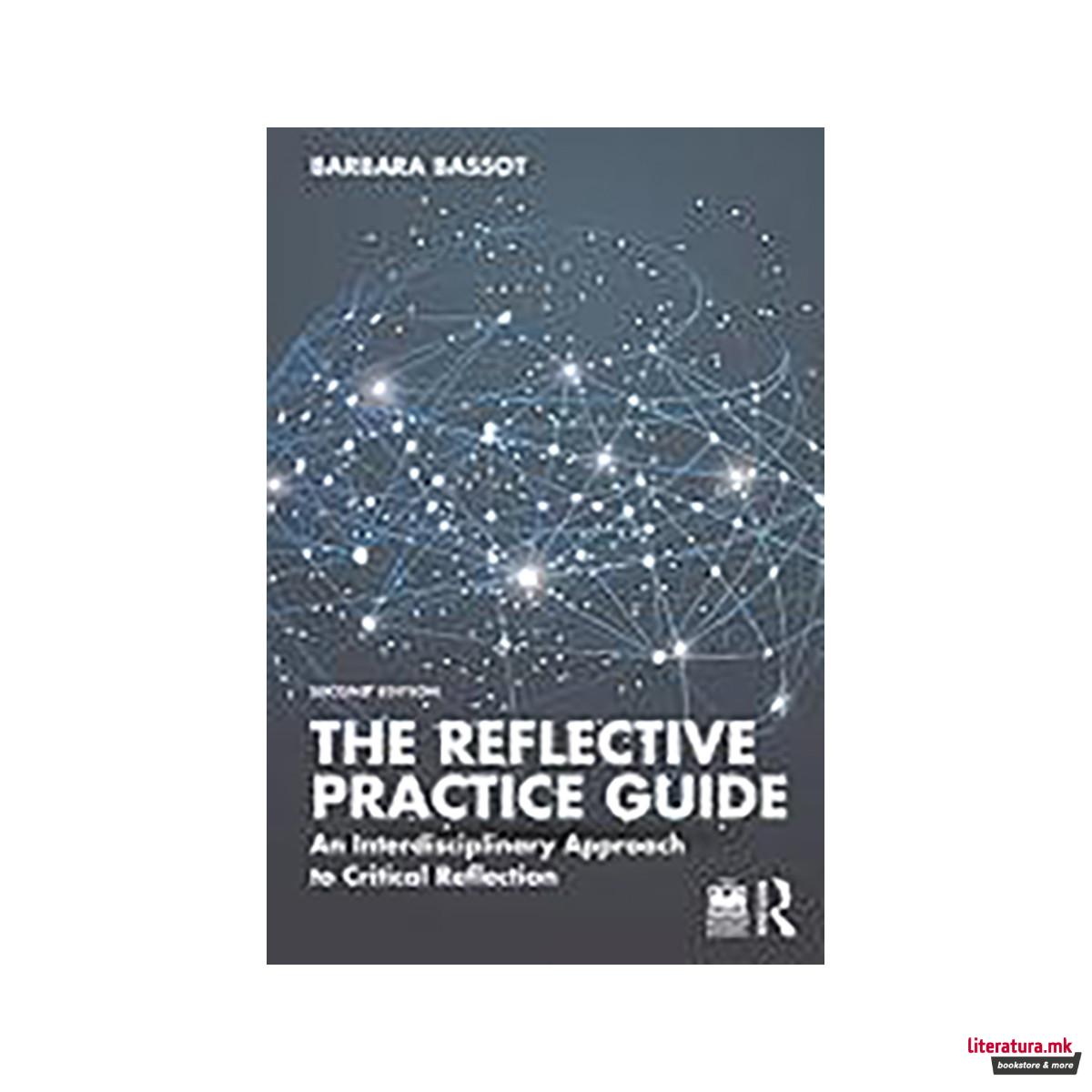 The Reflective Practice Guide 