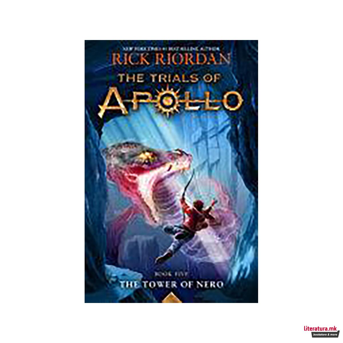 Trials of Apollo, the Book Five: Tower of Nero, The-Trials of Apollo, the Book F 