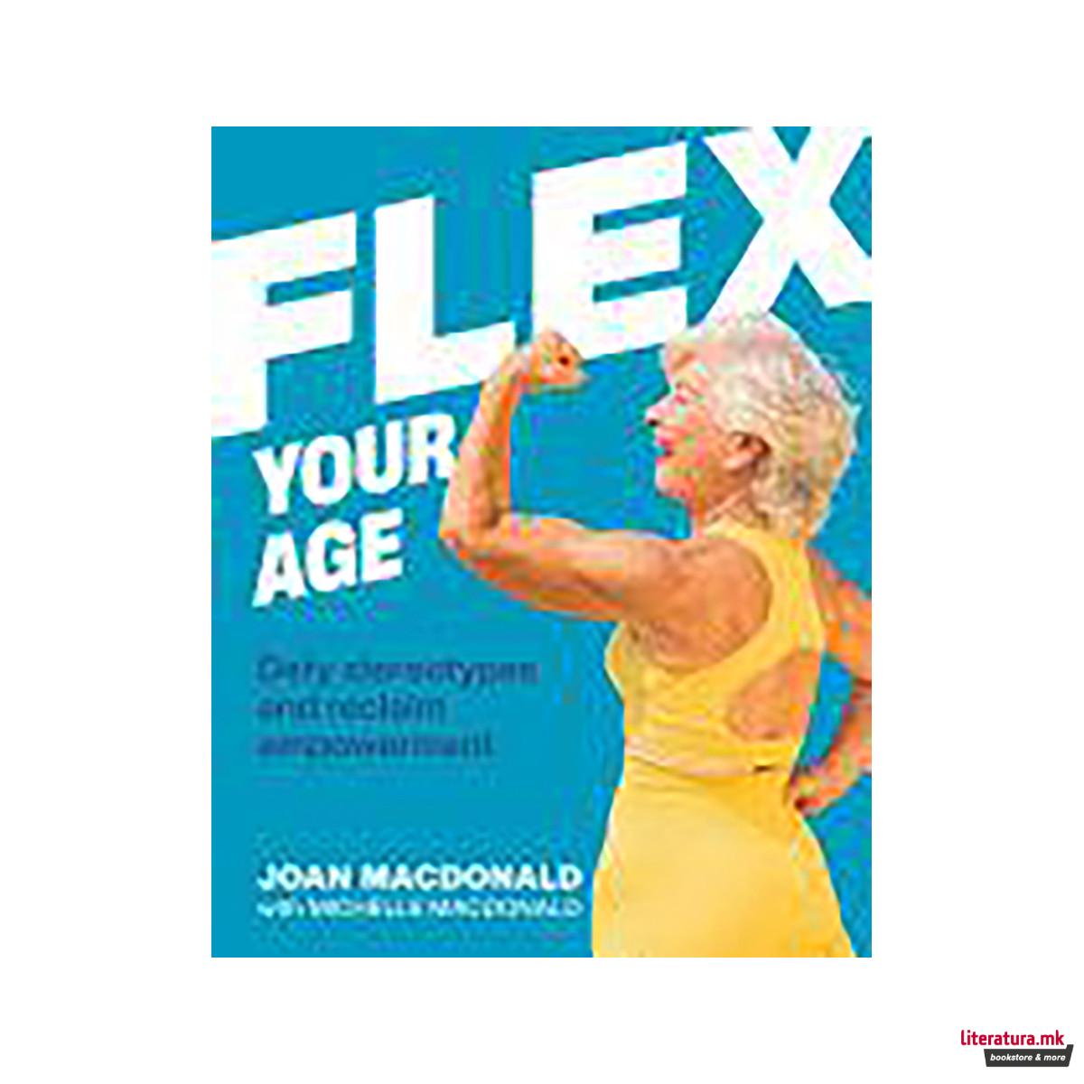 Flex Your Age 