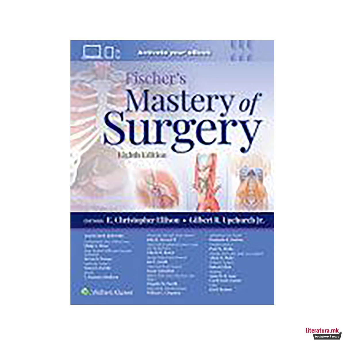Fischer's Mastery of Surgery 