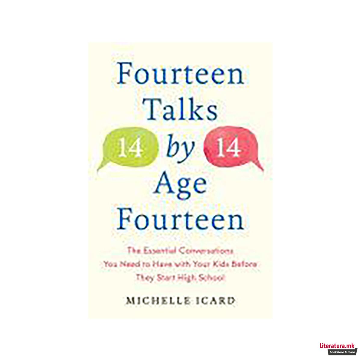 Fourteen Talks by Age Fourteen 