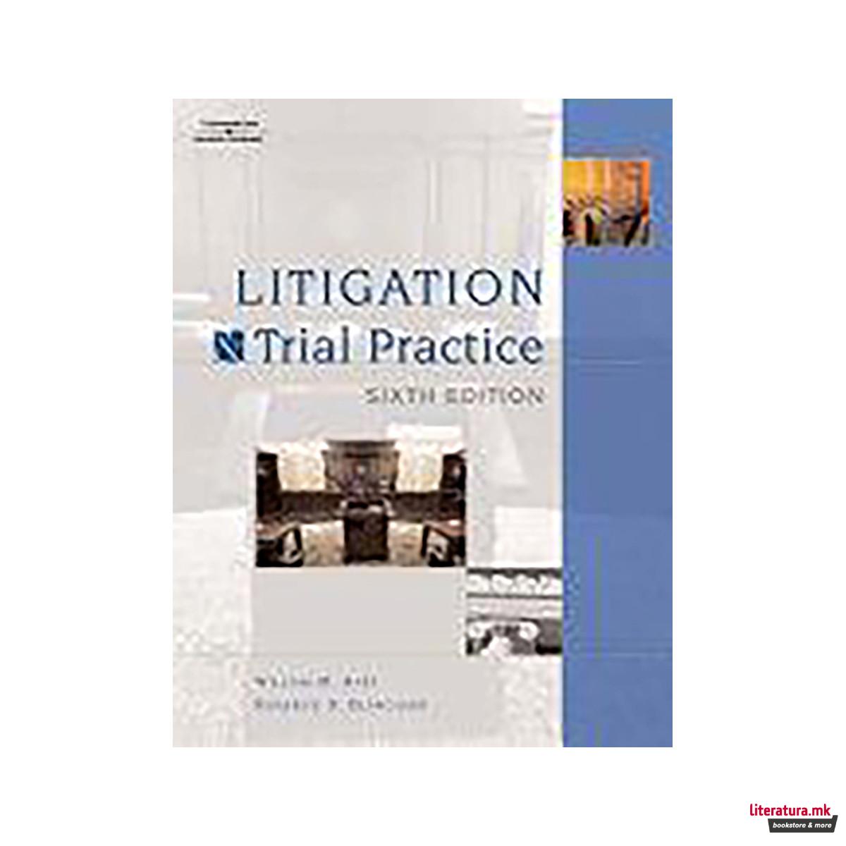 Litigation and Trial Practice 