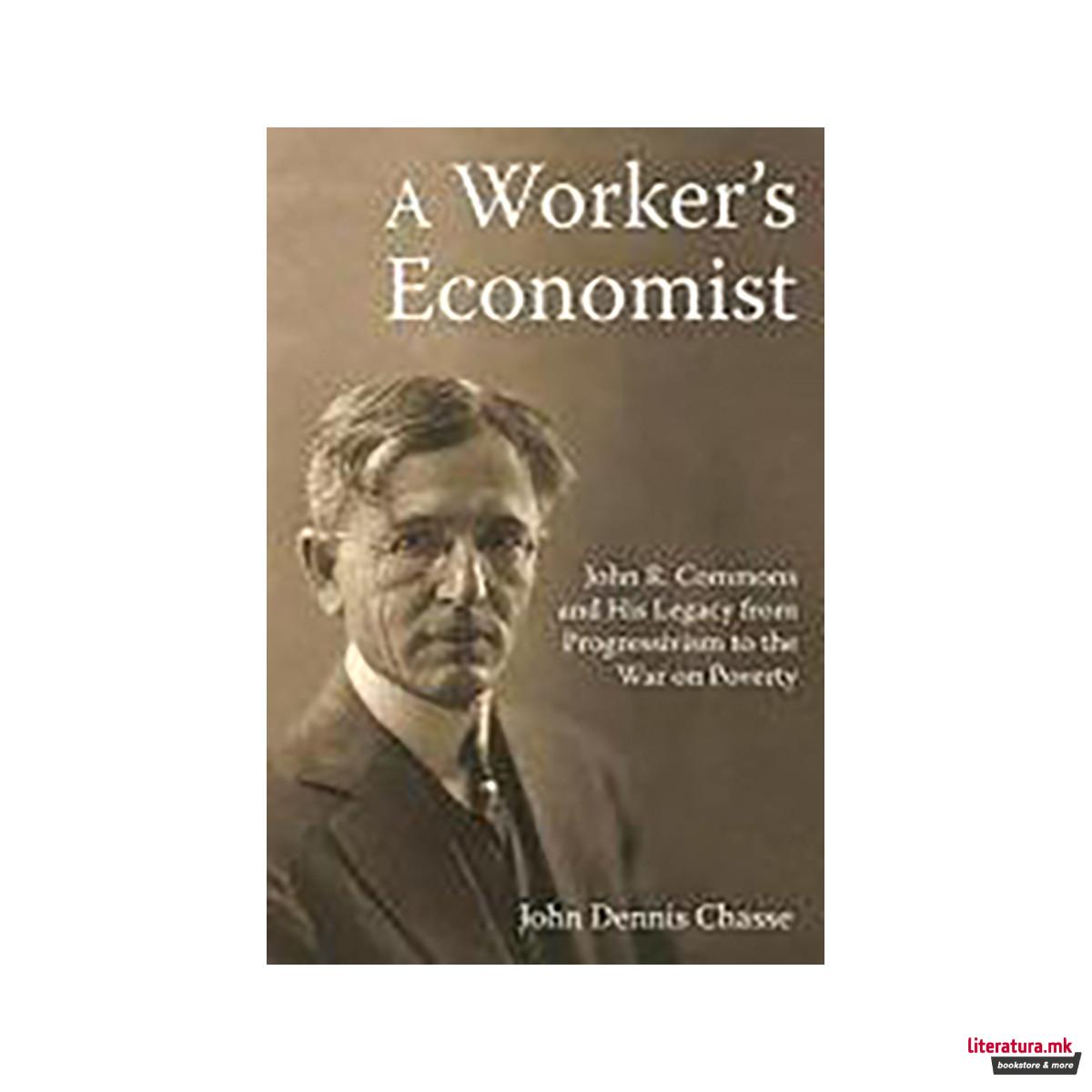 A Worker's Economist 