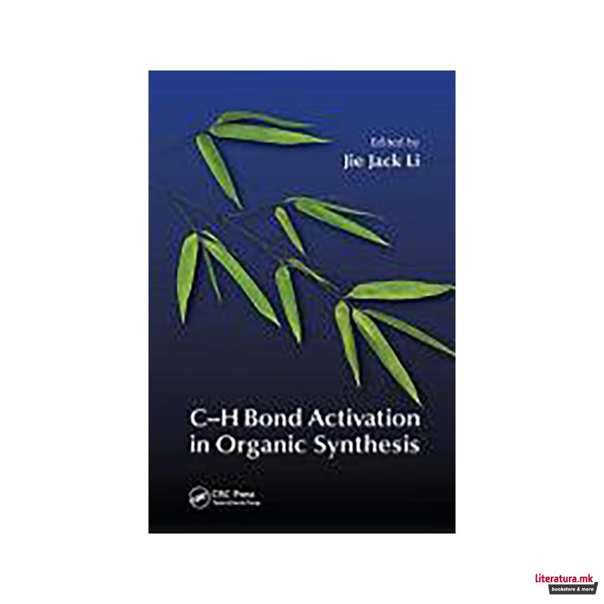 C-H Bond Activation in Organic Synthesis 