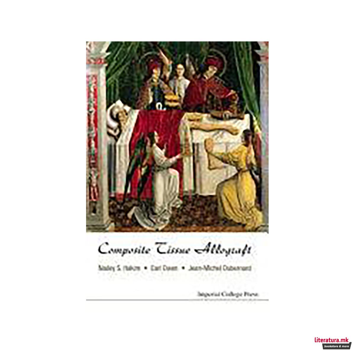 Composite Tissue Allograft 