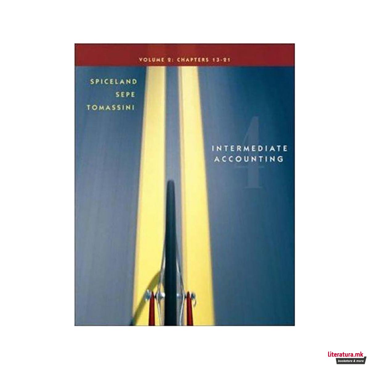 Intermediate Accounting: Chapters 13-22 v. 2 