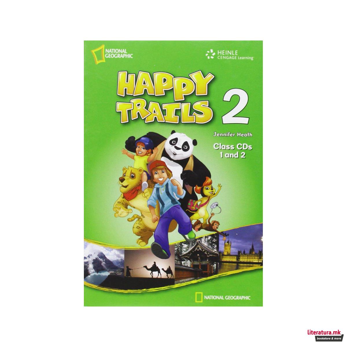Happy Trails 2: Class Audio CDs 