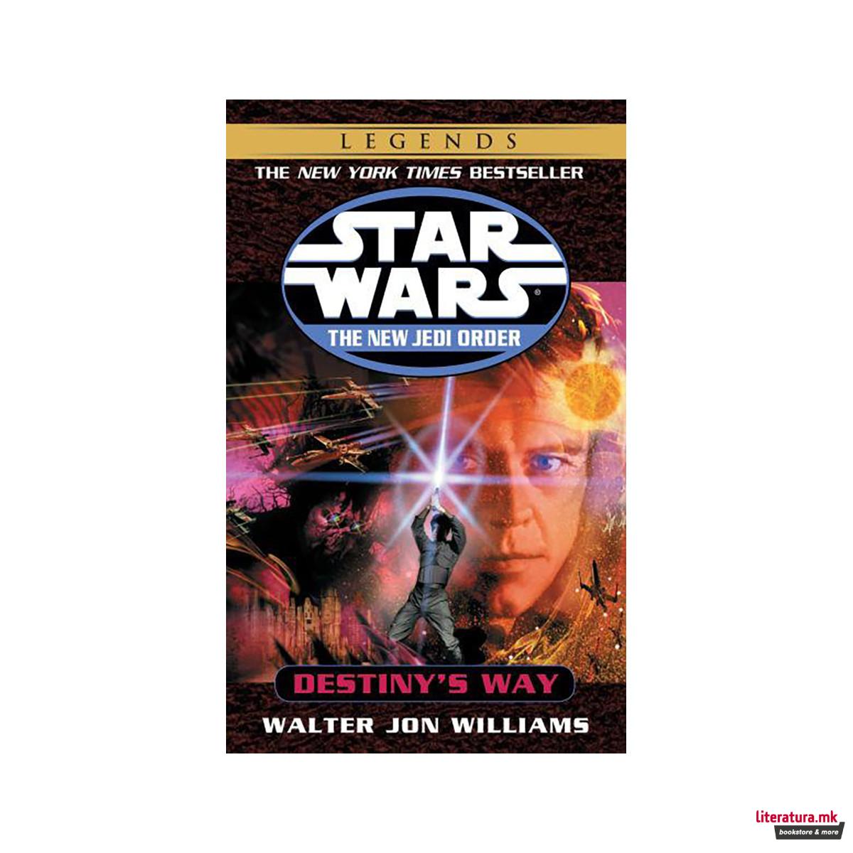 Destiny's Way: Star Wars Legends 