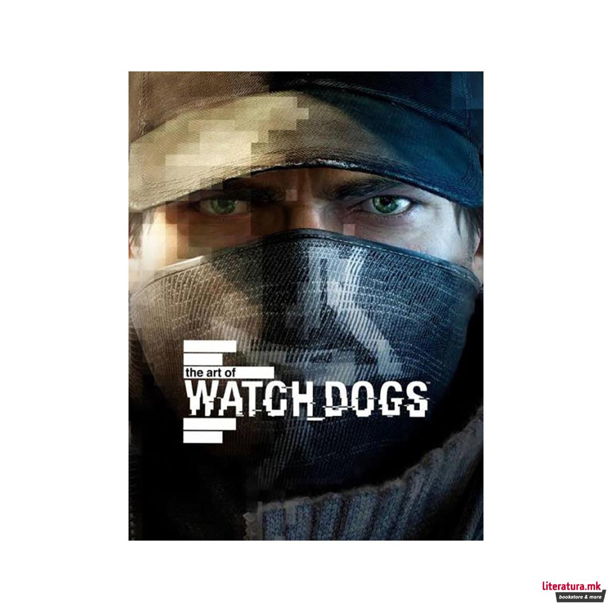 The Art of Watch Dogs 
