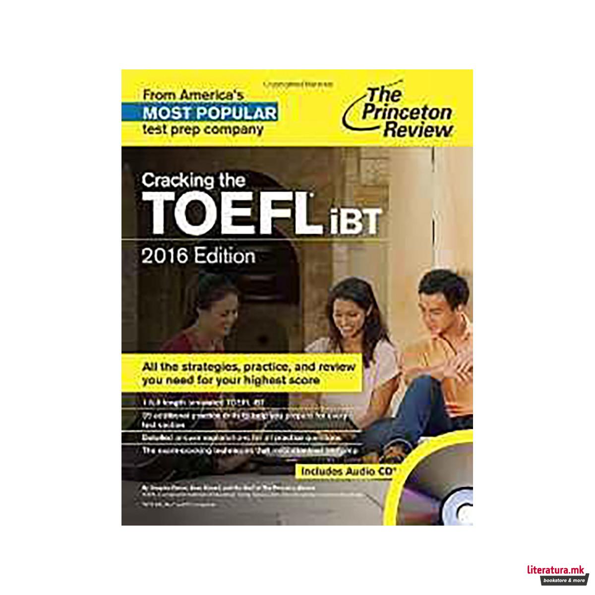 Cracking The Toefl Ibt With Audio Cd, 2016 Edition 