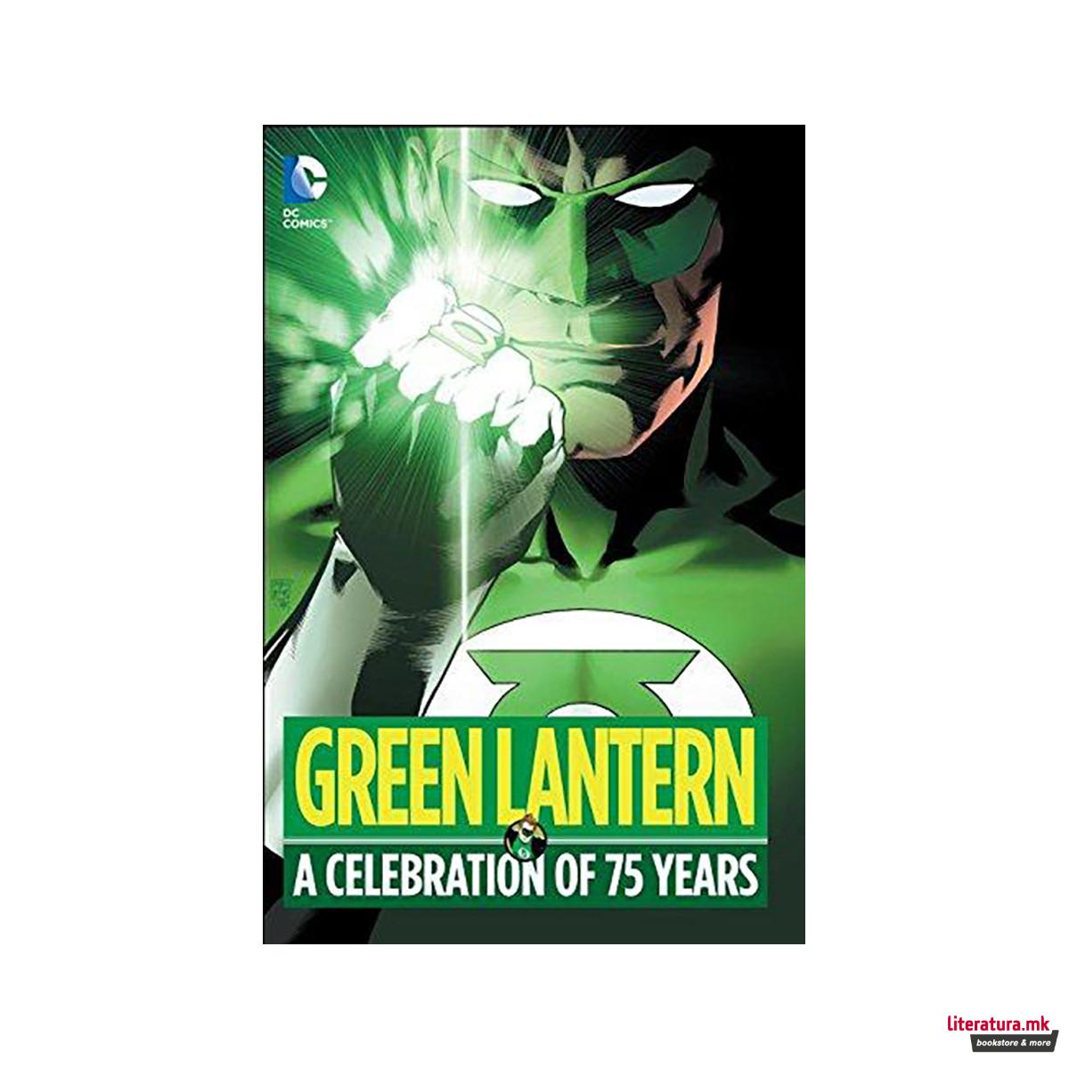 Green Lantern : A Celebration Of 75 Years 