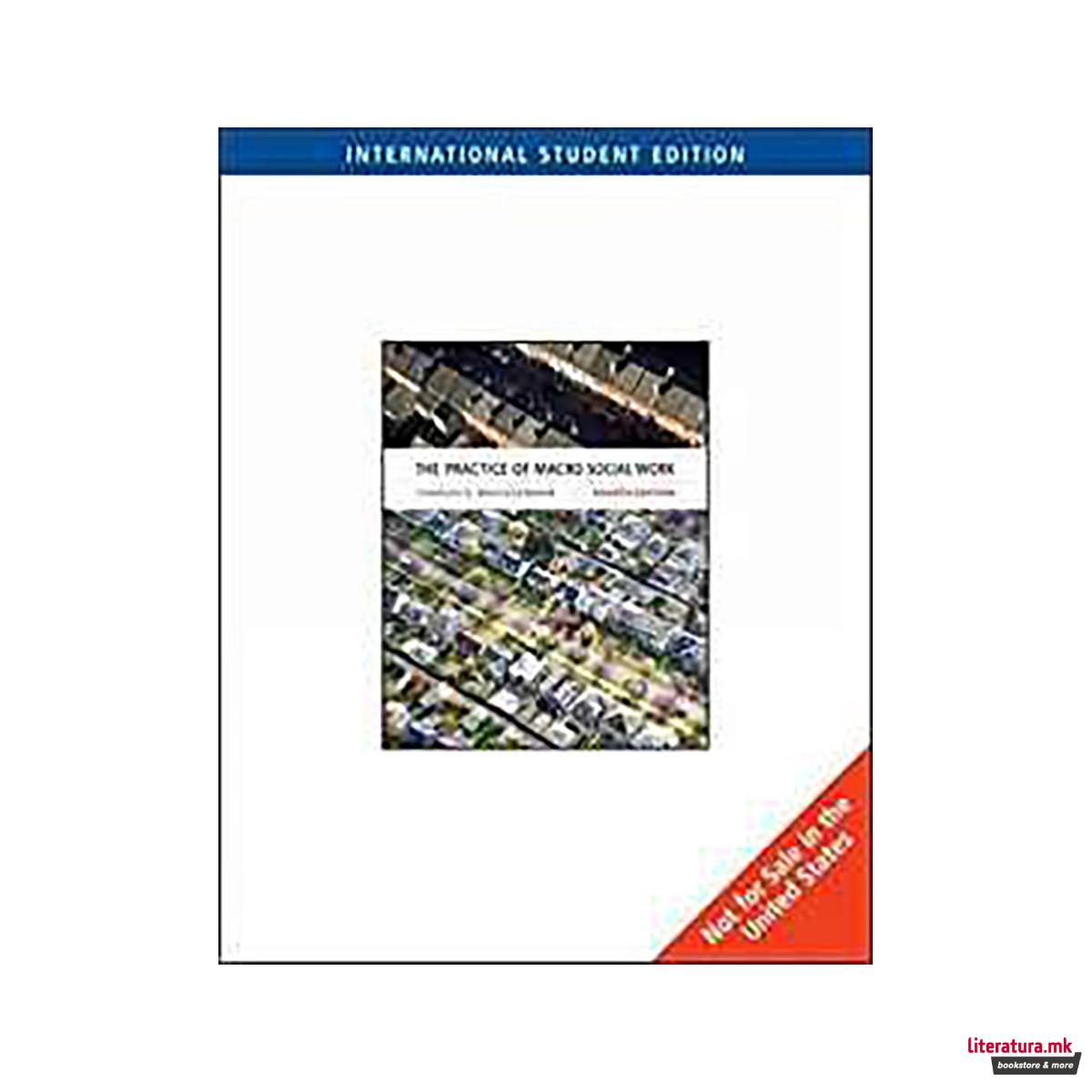 The Practice of Macro Social Work, International Edition 
