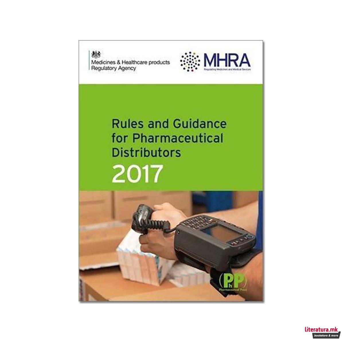 Rules and Guidance for Pharmaceutical Distributors (Green Guide) 2017 