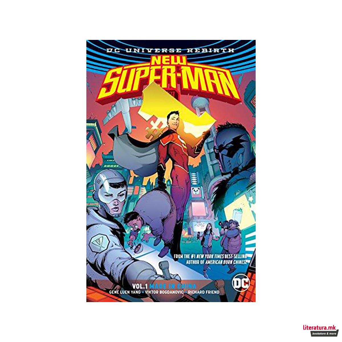 New Super-Man Vol. 1 Made In China (Rebirth) 