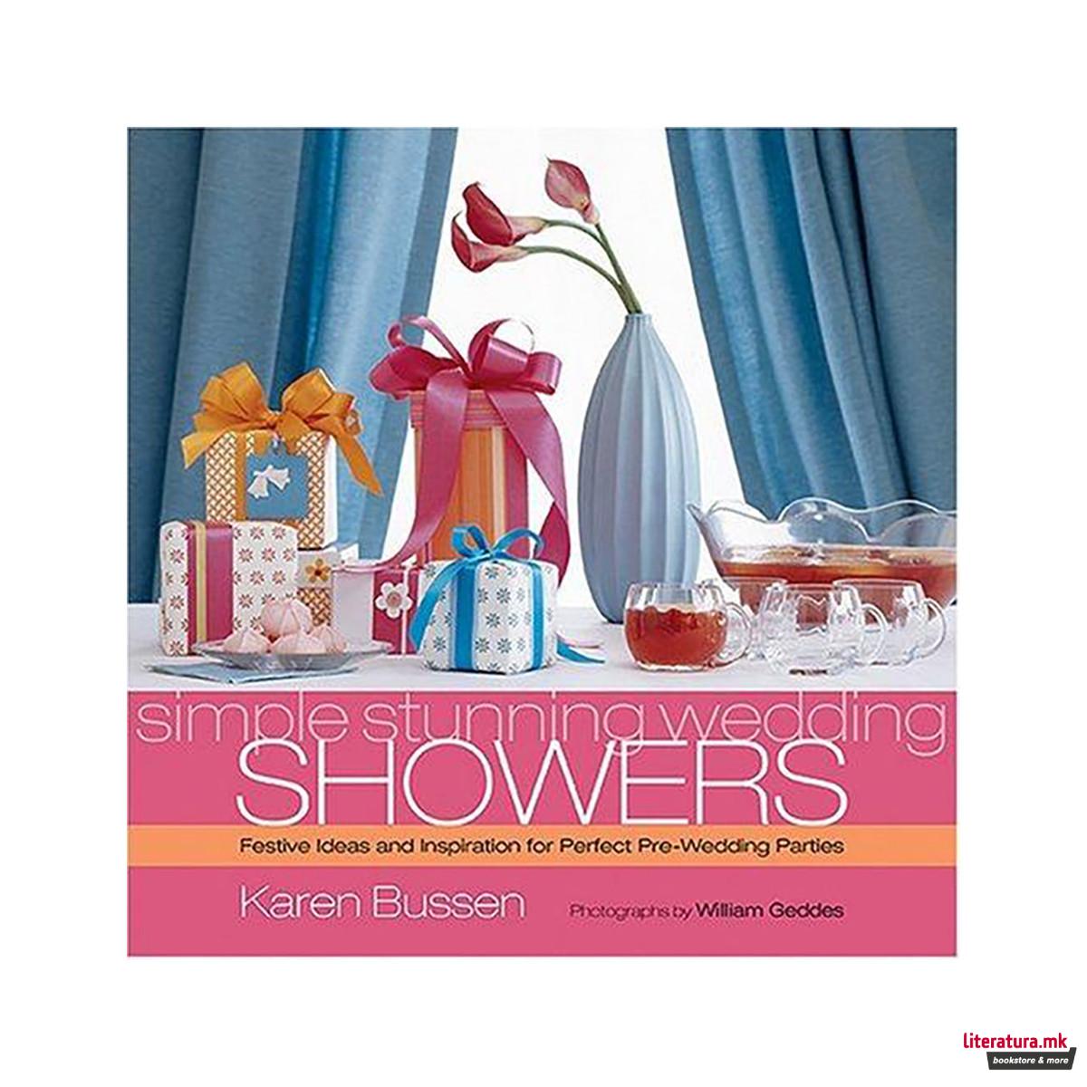 Simple Stunning Weddings: Showers 