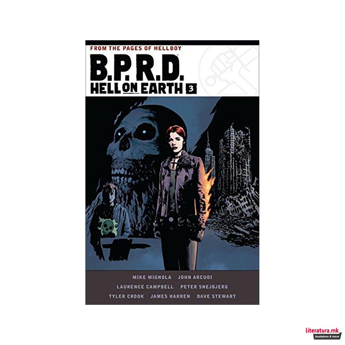 B.p.r.d. Hell On Earth Volume 3 