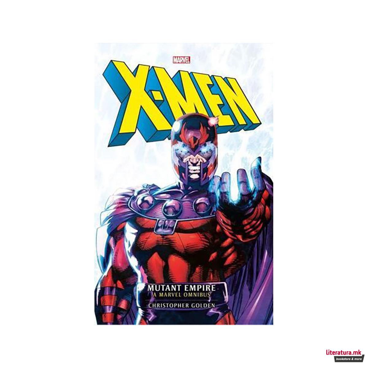 The Mutant Empire - X-Men 