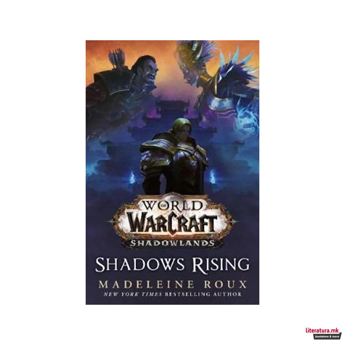 World of Warcraft: Shadows Rising 