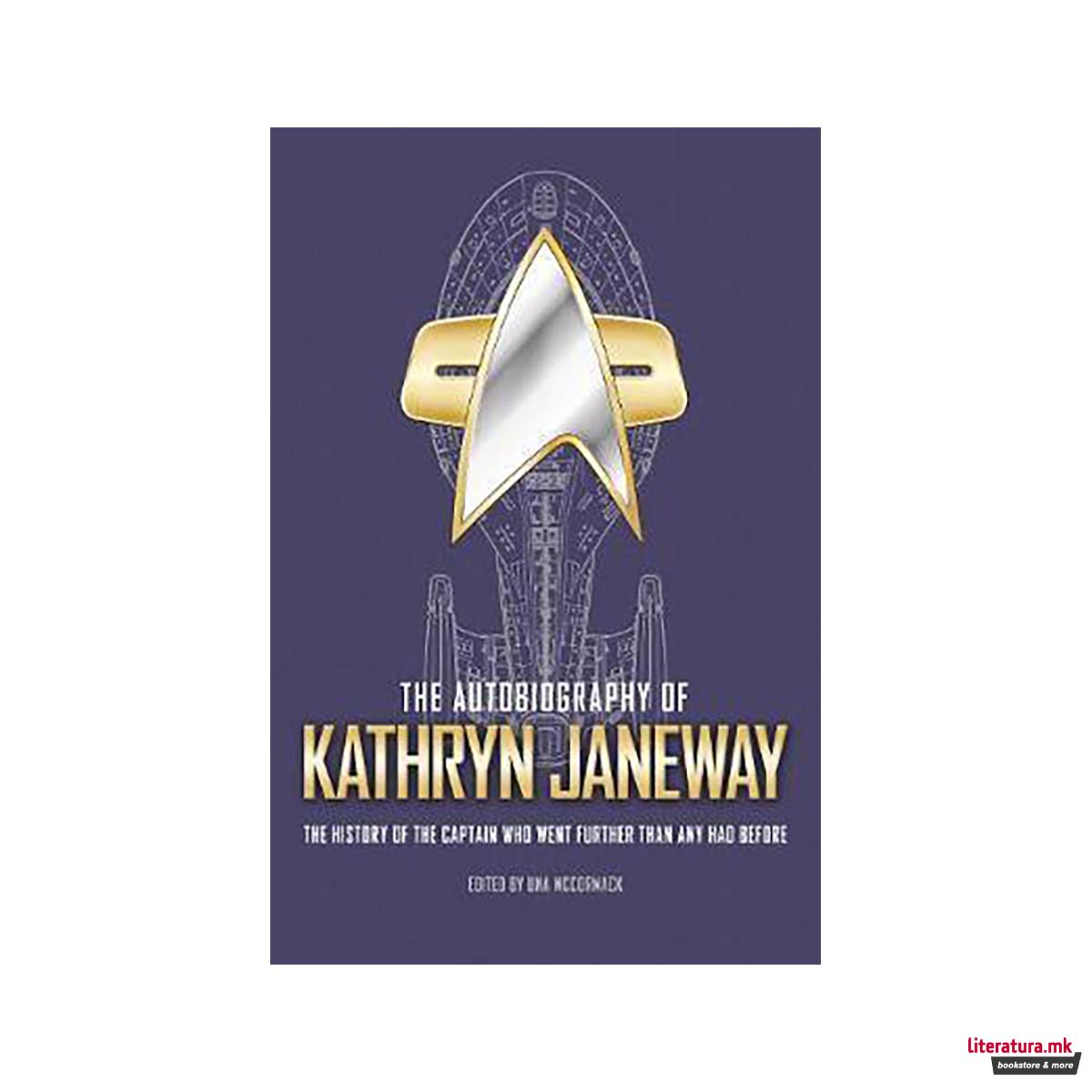 The Autobiography of Kathryn Janeway 