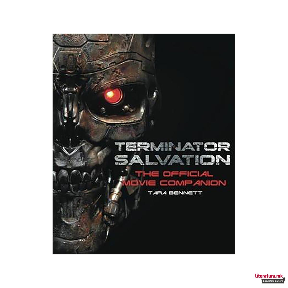 Terminator Salvation : The Official Movie Companion 